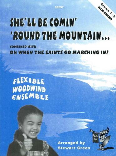 She Ll Be Comin Round The Mountain